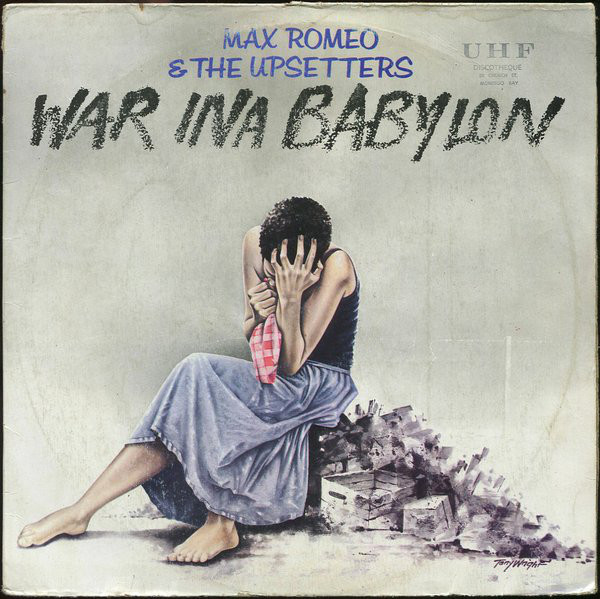 Max Romeo: War ina Babylon (1976)
